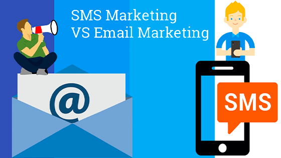 SMS Marketing VS Email Marketing – Advantages of SMS Marketing